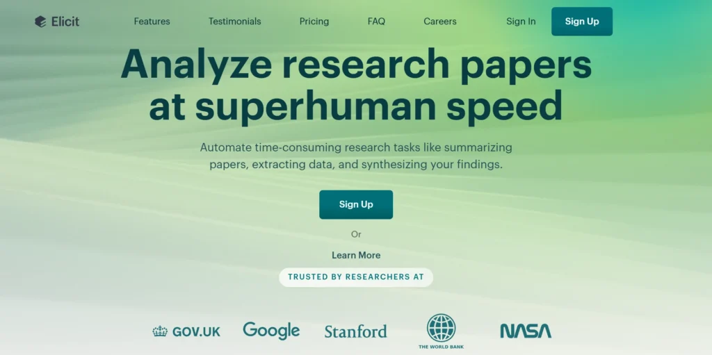 Homepage of Elicit featuring the tagline 'Analyze research papers at superhuman speed' with a green gradient background. The page highlights automated research tasks like summarizing papers and extracting data, accompanied by a 'Sign Up' button and logos of trusted institutions like GOV.UK, Google, Stanford, The World Bank, and NASA.